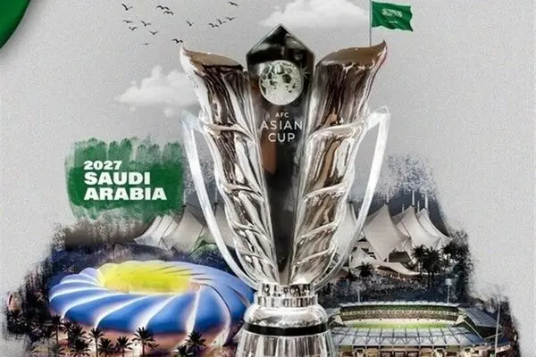 اعلام تاریخ جدید مراسم قرعه‌کشی جام ملت‌های آسیا ۲۰۲۷